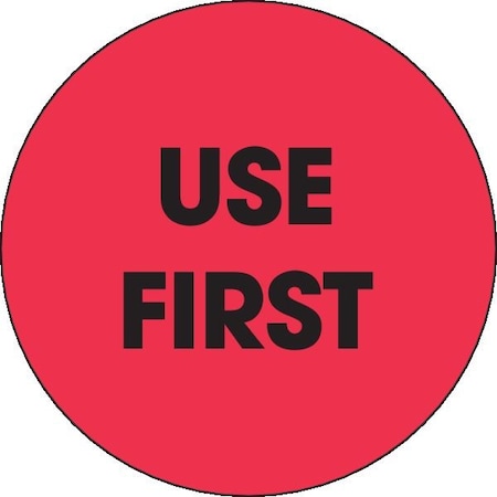 Decker Tape Products Label, DL3580, USE FIRST, 2" DL3580